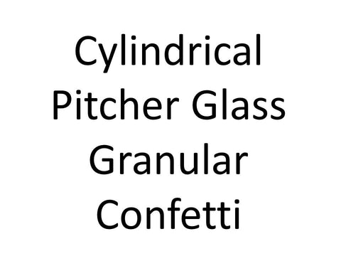 BGX-606-CF Cylindrical Pitcher Glass Granular Confetti