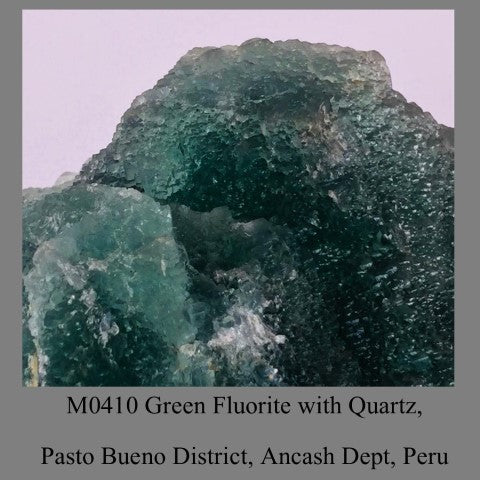 M0410 Green Fluorite with Quartz, Pasto Bueno District, Ancash Dept, Peru