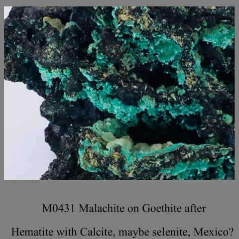 M0431 Malachite on Goethite after Hematite with Calcite, maybe selenite, Mexico