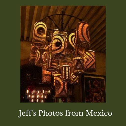 Jeff's Photos from Mexico