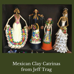 Mexican Clay Catrinas from Jeff Trag