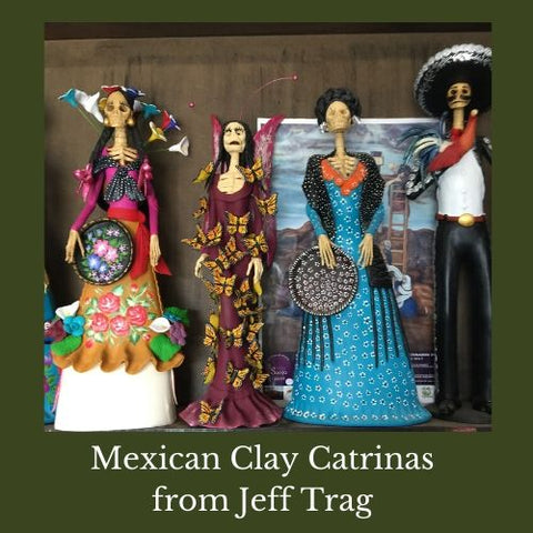 Mexican Clay Catrinas from Jeff Trag