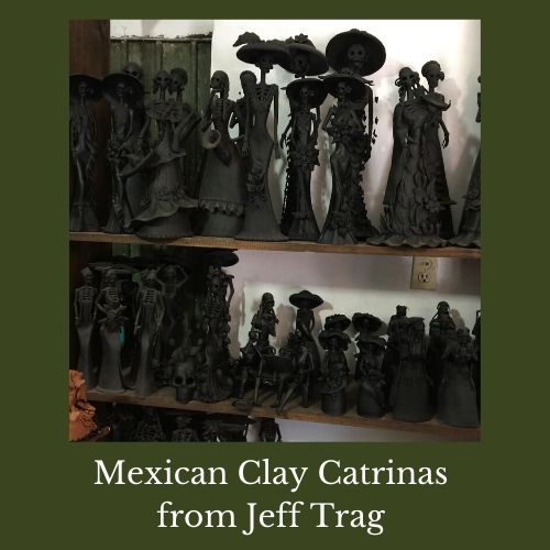 Mexican Clay Catrinas from Jeff Trag